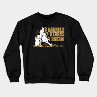 Barrel Racing Barrel Race Racer Gift Crewneck Sweatshirt